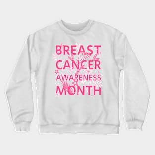 In October We Wear Pink Breast Cancer Awareness Survivor Crewneck Sweatshirt